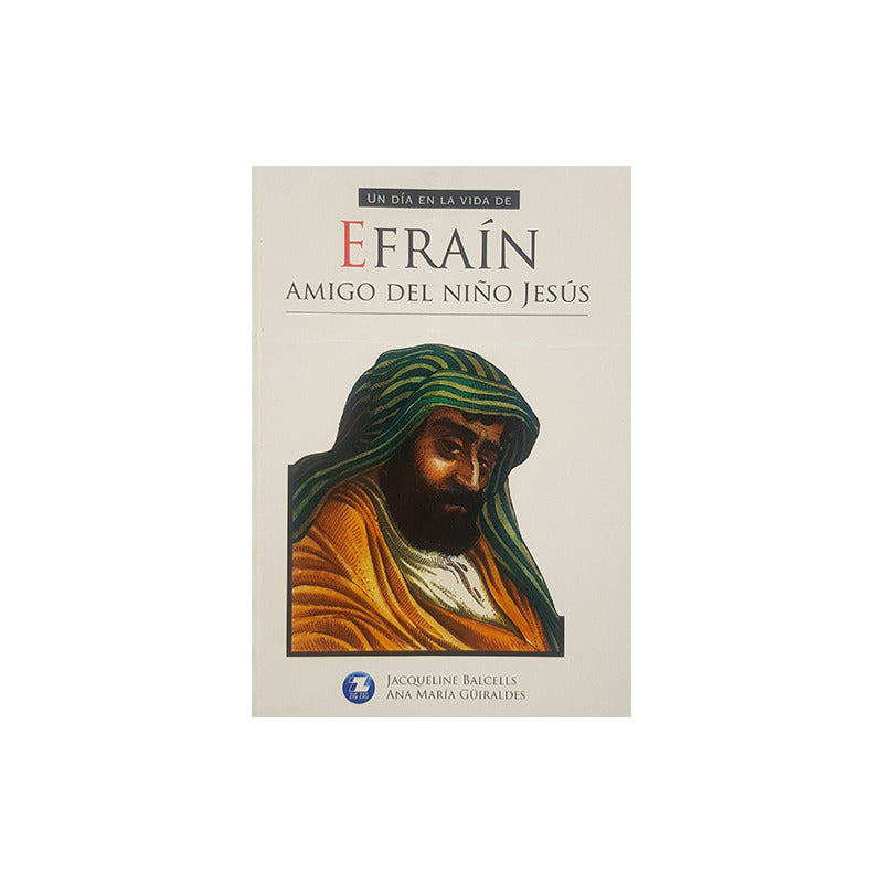Efrain Amigo Del Nino Jesus / Balcells Y Güiraldes
