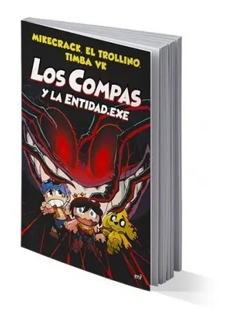 Los Compas Y La Entidad .exe (compas 6) / Mikecrack