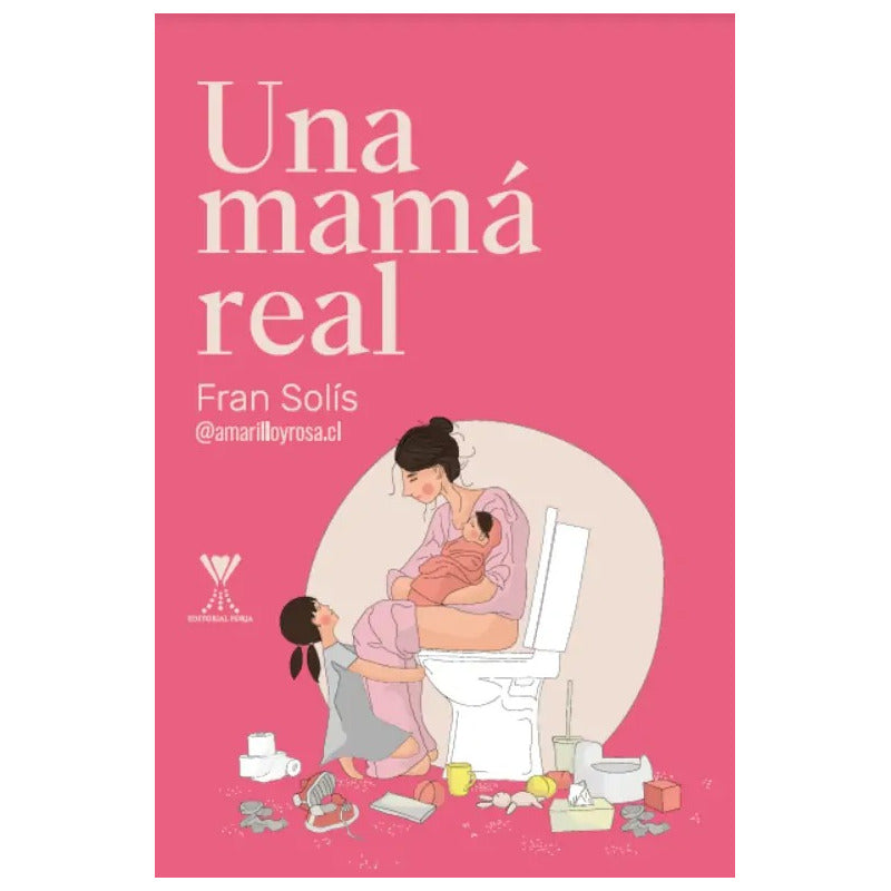 Una Mama Real / Fran Solis
