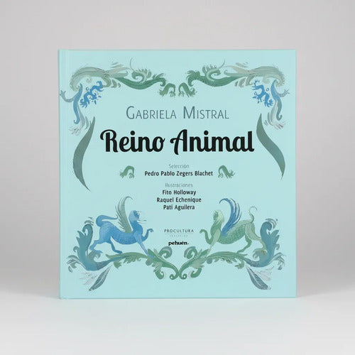 Reino Animal (tapa Dura) / Gabriela Mistral