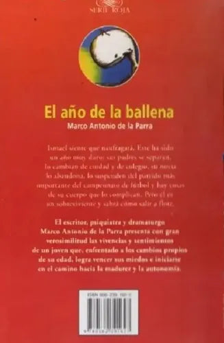 El Año De La Ballena / Marco Antonio De La Parra