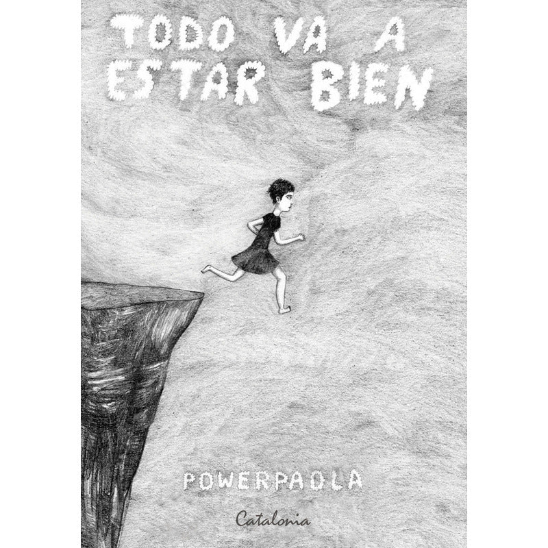 Todo Va A Estar Bien / Power Paola