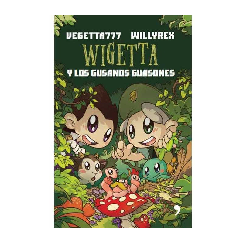 Wigetta Y Los Gusanos Guasones / Vegetta777 Y Willyrex