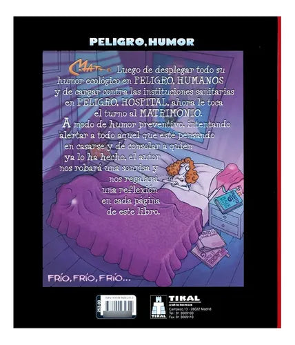 Peligro Matrimonio (peligro Humor) / Tikal