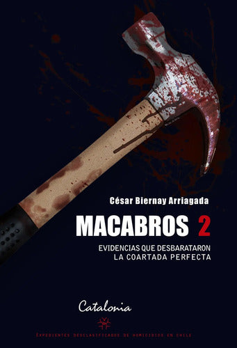 Macabros 2 / César Biernay