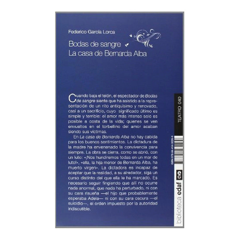 Bodas De Sangre & La Casa De Bernarda Alba / Garcia Lorca