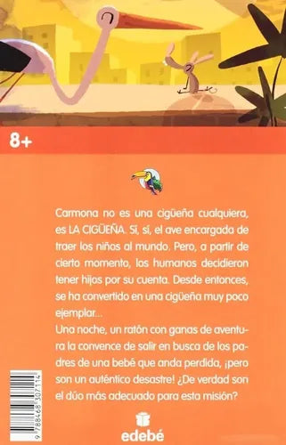 El Regreso De La Cigüeña / Amelia Mora