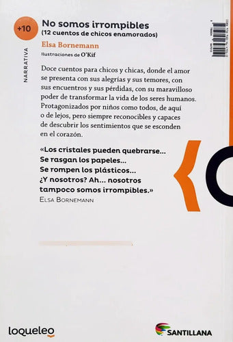 No Somos Irrompibles / Elsa Bornemann