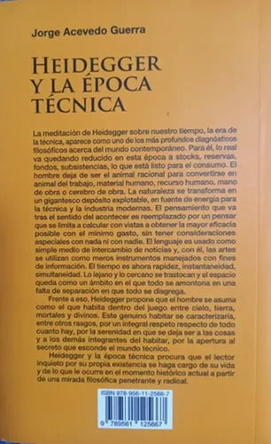 Heidegger Y La Epoca Tecnica / Jorge Acevedo