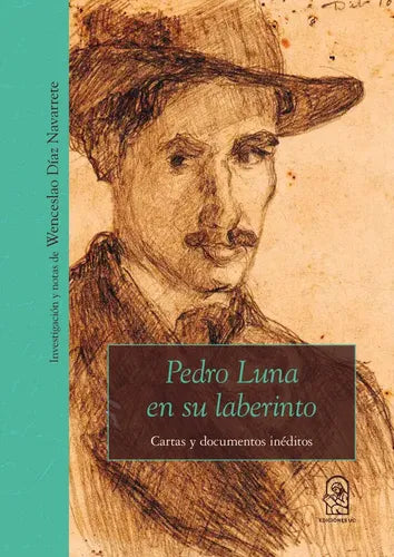 Pedro Luna En Su Laberinto / Wenceslao Díaz Navarrete