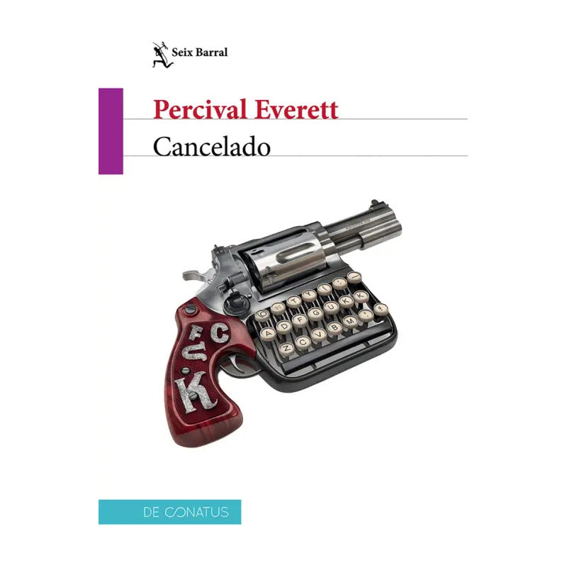 Cancelado / Percival Everett