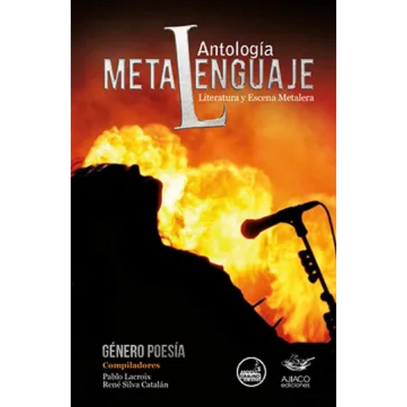 Antología Metalenguaje Literatura Y Escena Metalera