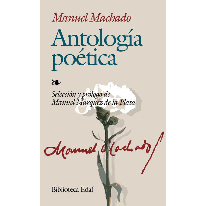 Antologia Poetica / Antonio Machado