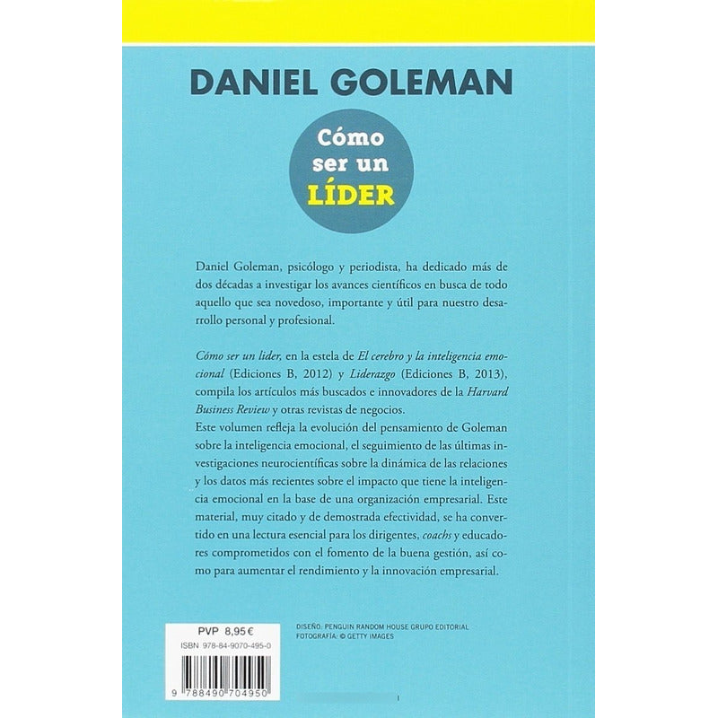 Como Ser Un Lider / Daniel Goleman