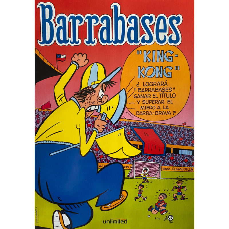 Barrabases King Kong / Guido Vallejos