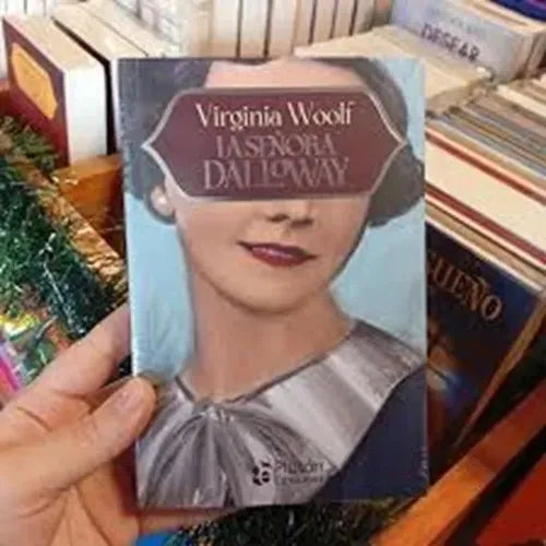 La Señora Dalloway / Virginia Woolf