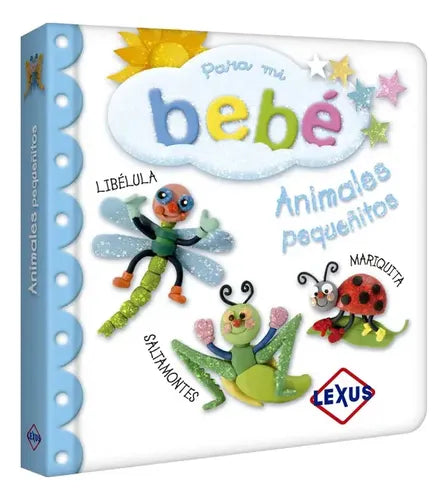 Para Mi Bebé - Animales Pequeñitos / Lexus