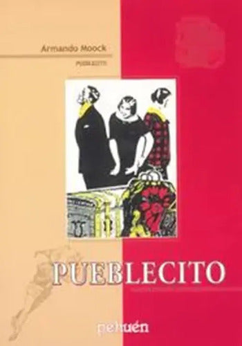 Pueblecito / Armando Moock