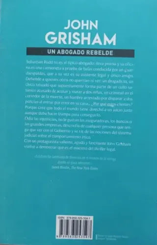 Un Abogado Rebelde / John Grisham