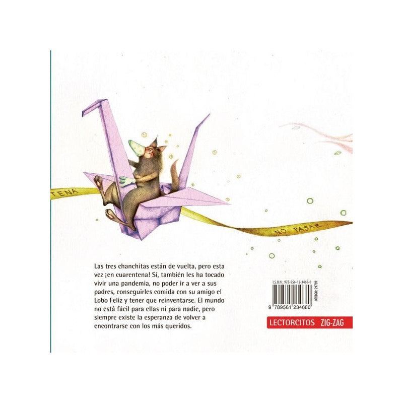 Tres Chanchitas En Cuarentena / Neva Milicic