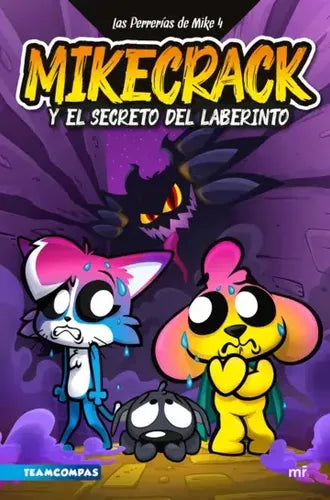 Mikecrack Y El Secreto Del Laberinto / Mikecrack