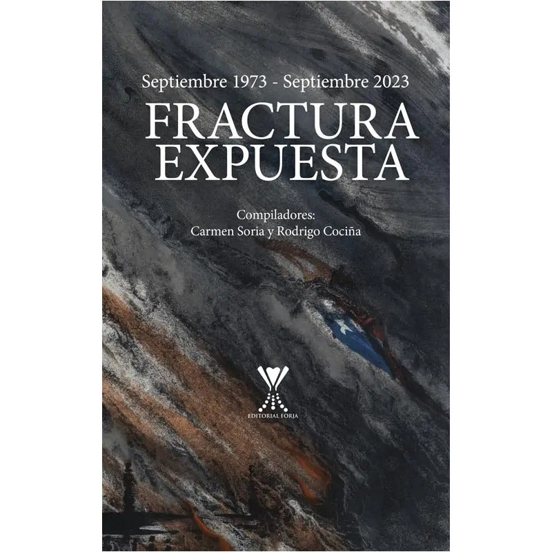 Fractura Expuesta / Rodrigo Cociña, Carmen Soria