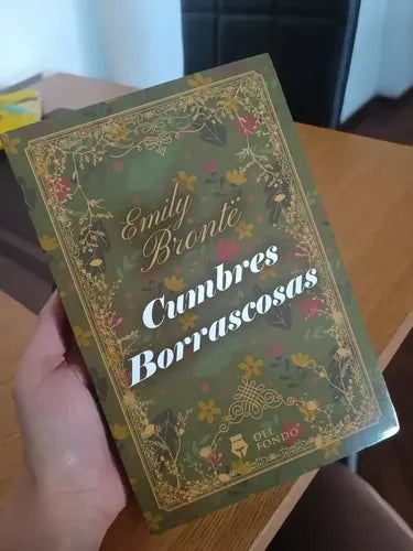 Cumbres Borrascosas / Emily Bronte