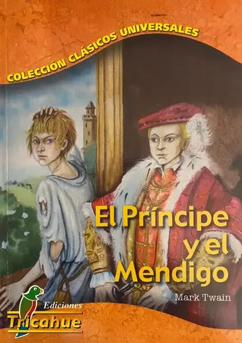 El Principe Y El Mendigo / Mark twain