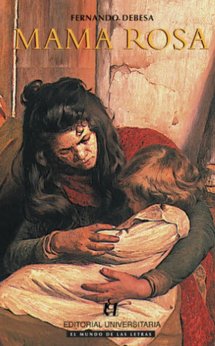 Mama Rosa / Fernando Debesa