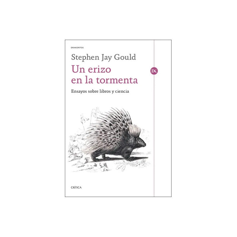 Un Erizo En La Tormenta / Stephen Jay Gould