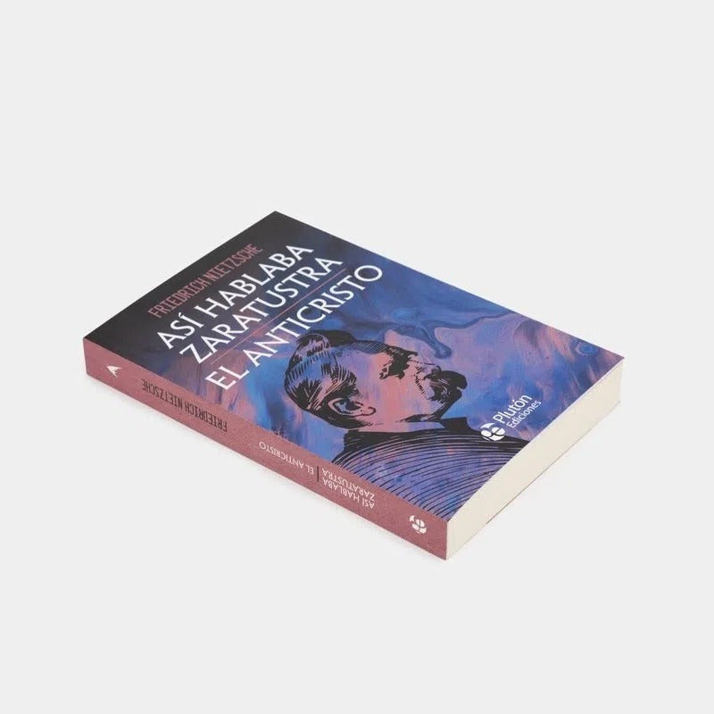 Así Hablaba Zaratustra & El Anticristo / Friedrich Nietzsche