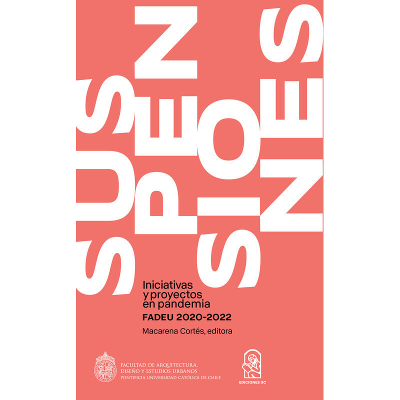 Suspensiones / Macarena Cortés, Editora