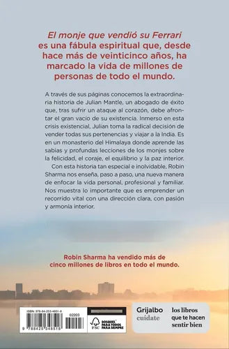 El Monje Que Vendio Su Ferrari / Robin Sharma