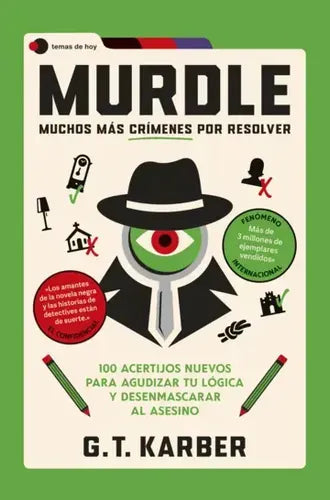 Murdle: Muchos Más Crímenes Por Resolver / G. T. Karber