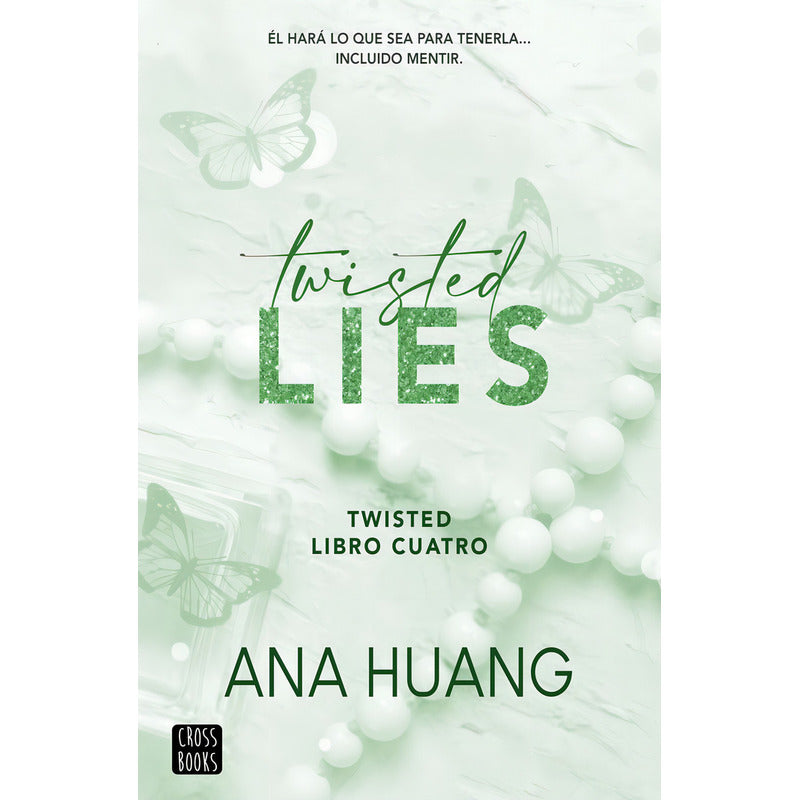 Twisted 4 Twistes Lies / Ana Huang