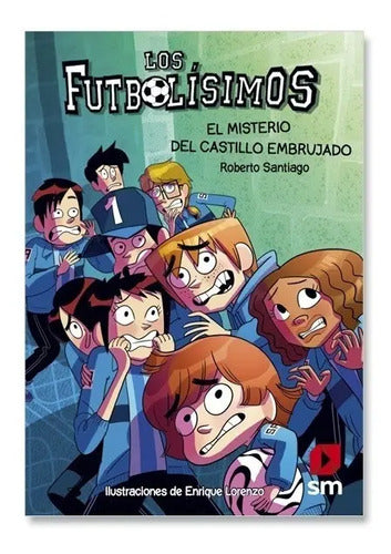 Futbolisimos El Misterio Del Castillo Embrujado / Santiago