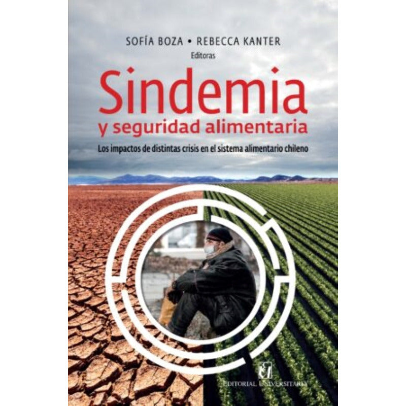 Sindemia Y Seguridad Alimentaria / Boza Y Kanter