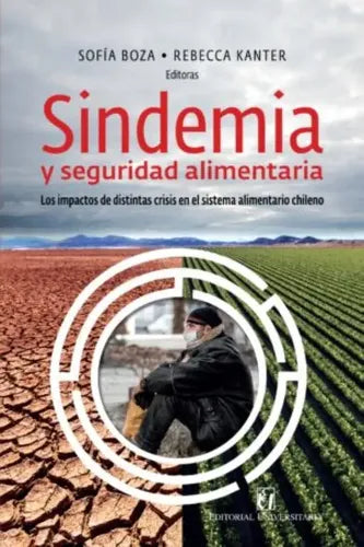 Sindemia Y Seguridad Alimentaria / Boza Y Kanter