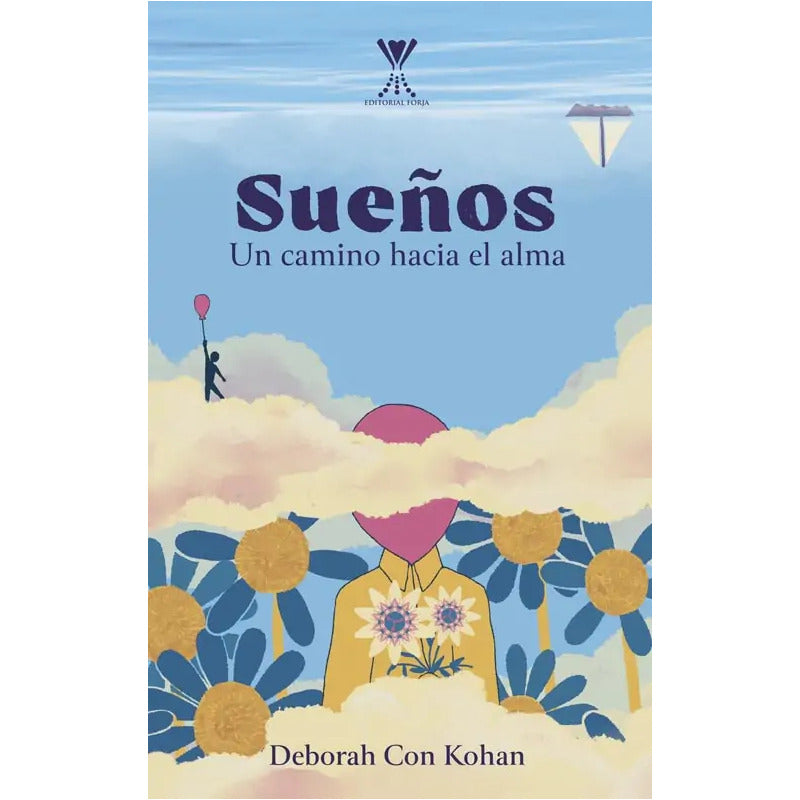 Sueños / Deborah Con Kohan