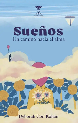 Sueños / Deborah Con Kohan