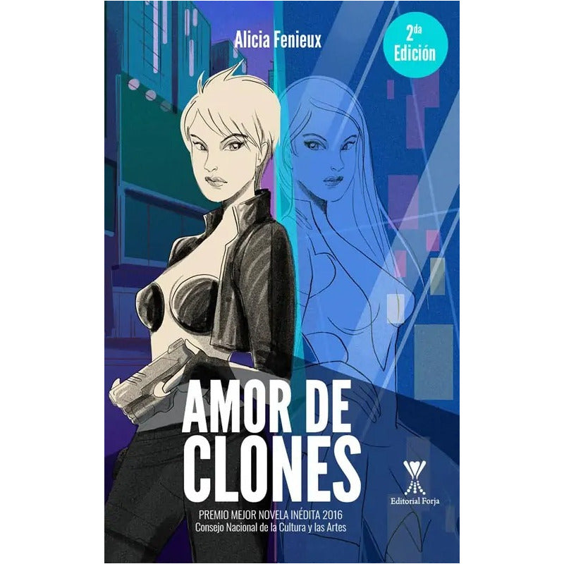 Amor De Clones / Alicia Fenieux