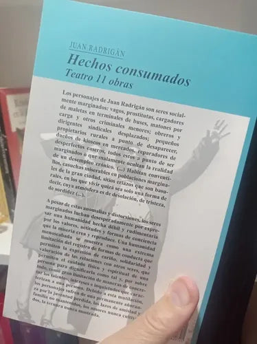 Hechos Consumados Teatro 11 Obras / Juan Radrigán
