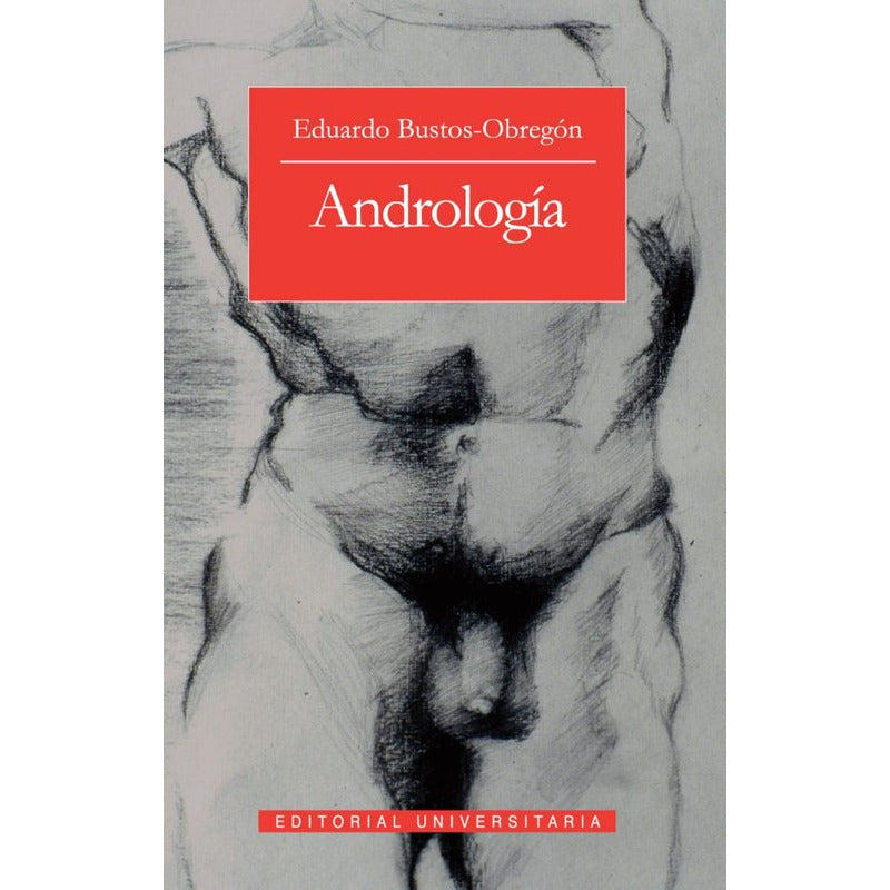 Andrologia / Juan Eduardo Bustos