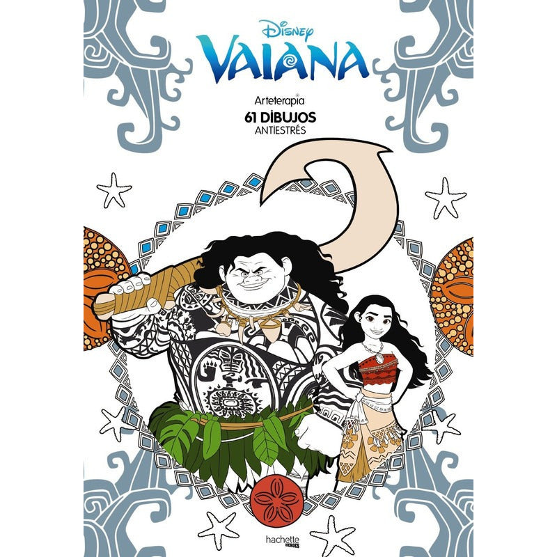 Arteterapia Vaiana Antiestrés 61 Dibujos / Disney