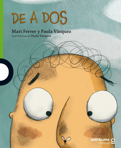 De A Dos / Maria Teresa Ferrer Y Paula Vásquez