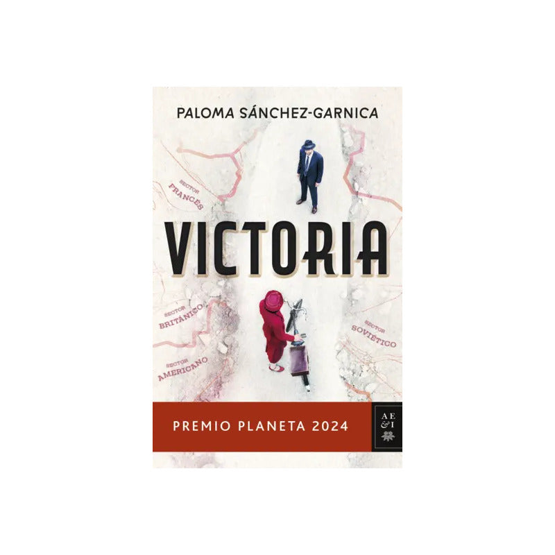 Victoria / Paloma Sánchez-garnica