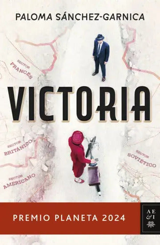 Victoria / Paloma Sánchez-garnica