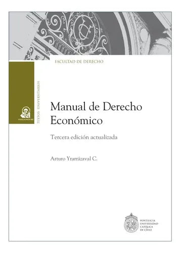 Manual De Derecho Economico / Arturo Yrarrazaval