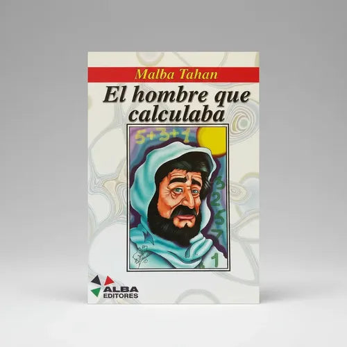El Hombre Que Calculaba / Malba Tahan