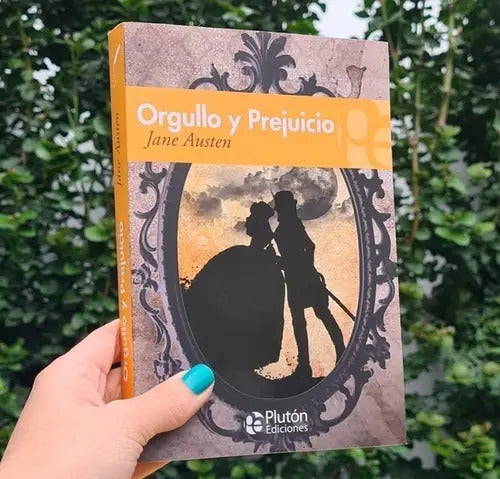 Orgullo Y Prejuicio / Jane Austen